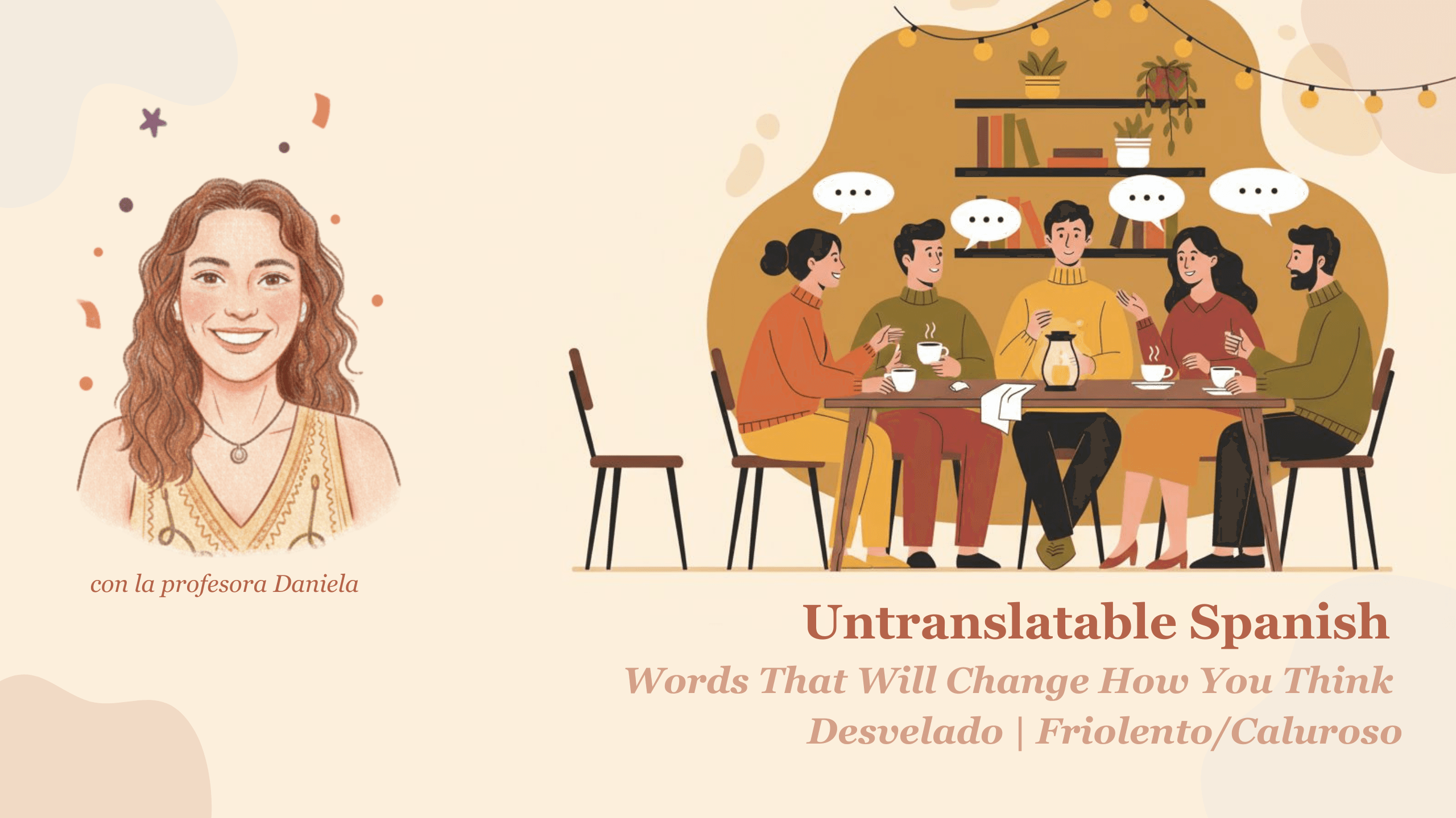 Why English Needs These Spanish Words | Desvelado & Friolento Explained